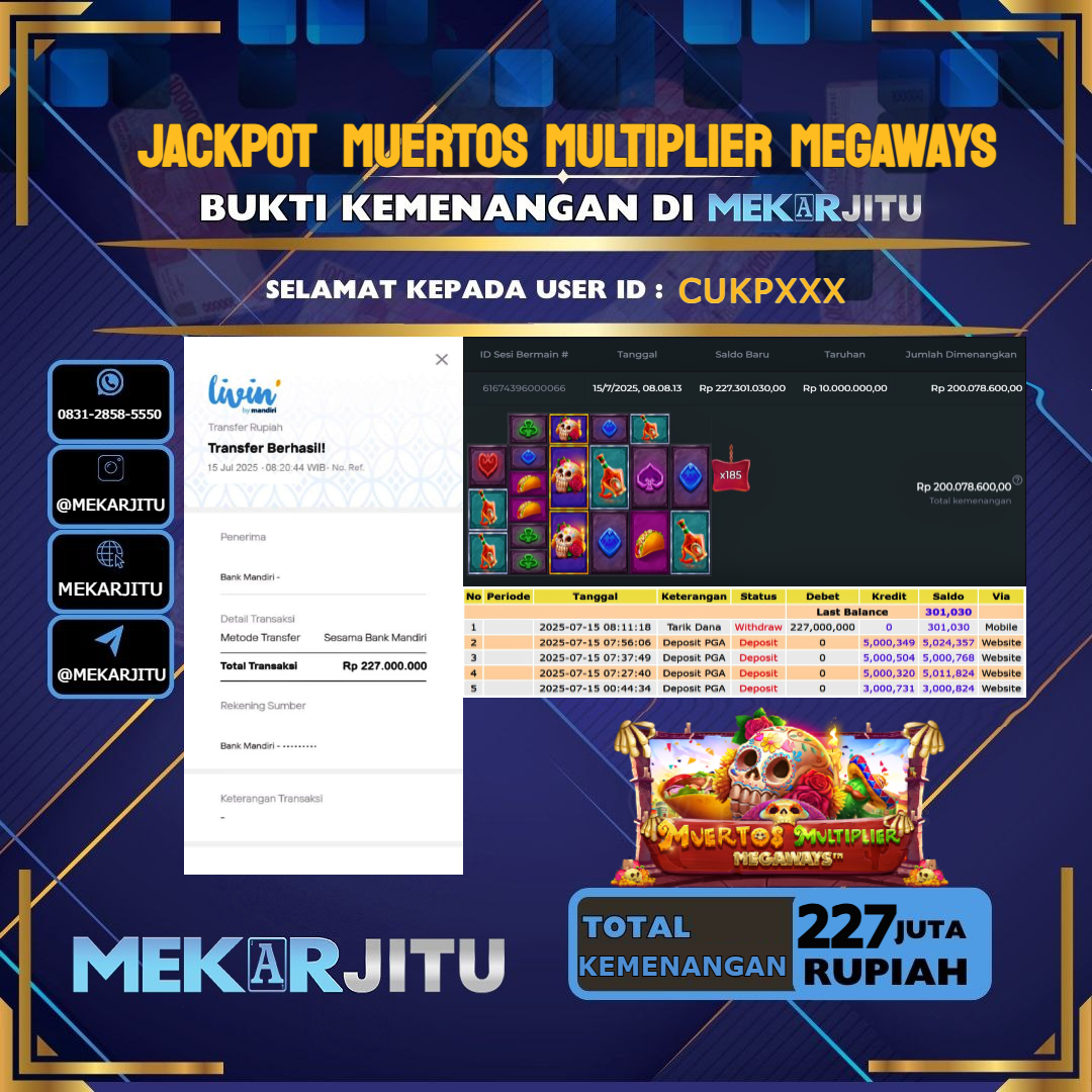 MEKARJITU JACKPOT SLOT MUERTOS MULTIPLIER MEGAWAYS RP.227,000,000-LUNAS USER ID : CUKP***