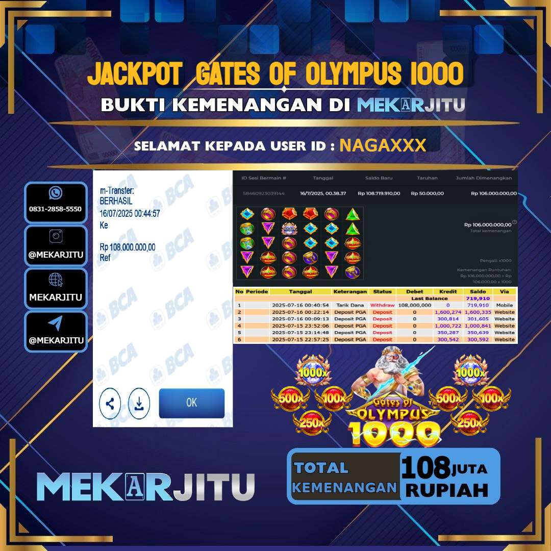 MEKARJITU JACKPOT SLOT GATES OF OLYMPUS 1000 RP.108,000,000-LUNAS USER ID : NAGA***